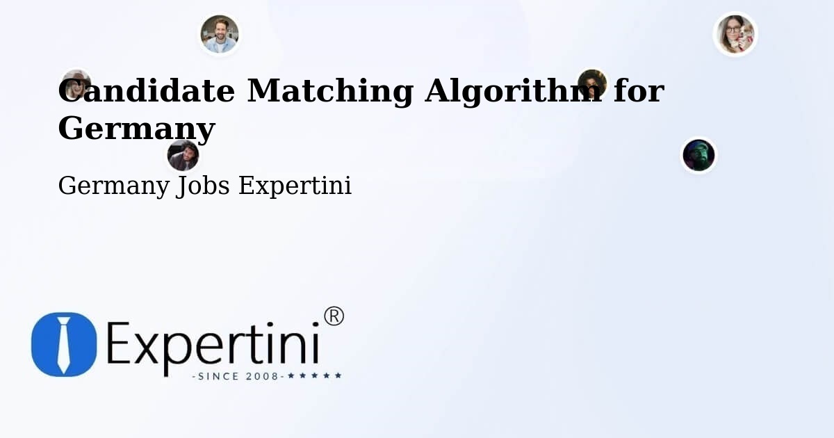 Candidate Matching Algorithm Overview – Satrup - Germany Jobs Expertini