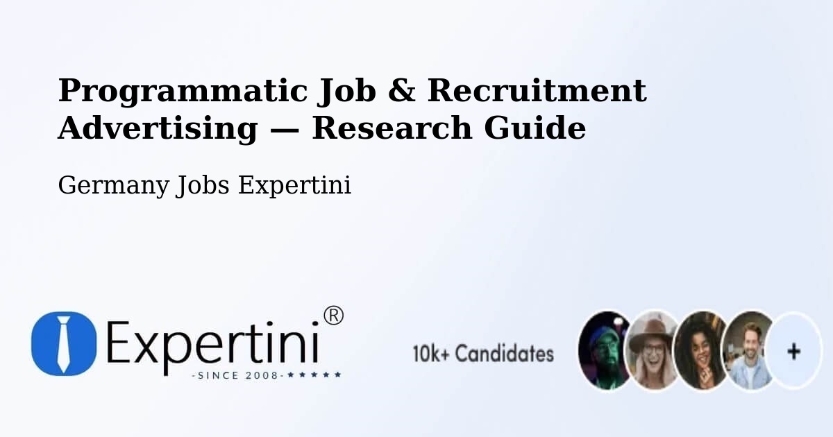 Programmatic Job & Recruitment Advertising — Research Guide – Satrup